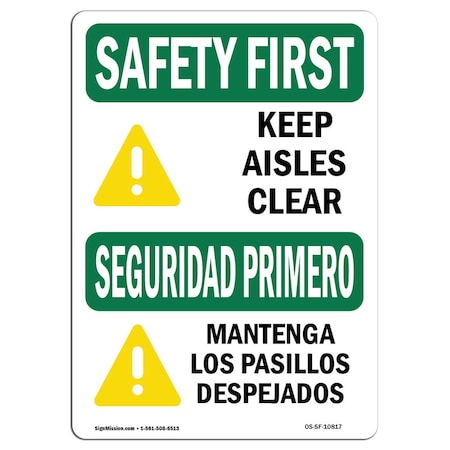 OSHA SAFETY FIRST Sign, Keep Aisles Clear Bilingual, 5in X 3.5in Decal, 10PK